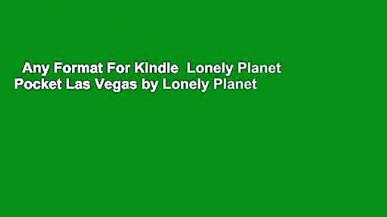 Any Format For Kindle  Lonely Planet Pocket Las Vegas by Lonely Planet