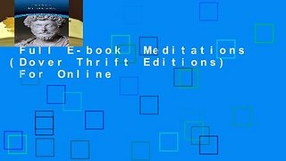 Full E-book  Meditations (Dover Thrift Editions)  For Online