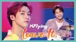 [HOT] N.Flying - Leave It,  엔플라잉 - 놔 Show Music core 20190518