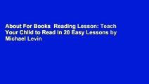 About For Books  Reading Lesson: Teach Your Child to Read in 20 Easy Lessons by Michael Levin