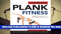 Online Ultimate Plank Fitness: For a Strong Core, Killer Abs - and a Killer Body  For Full