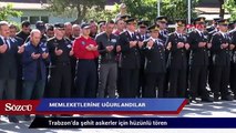 Trabzon’da şehit askerler için hüzünlü tören