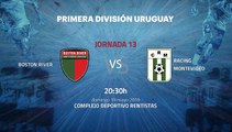 Previa partido entre Boston River y Racing Montevideo Jornada 13 Apertura Uruguay