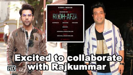 Excited to collaborate with Rajkummar in 'Rooh-Afza': Varun Sharma