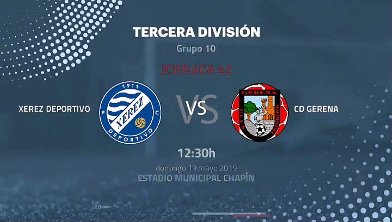 Previa partido entre Xerez Deportivo y CD Gerena Jornada 42 Tercera División