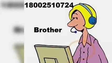 BROTHER PrInTeR tEcH SuPpOrT PhOnE nUmBeR (+1)8.O.O.2.5.1.O.7.2.4