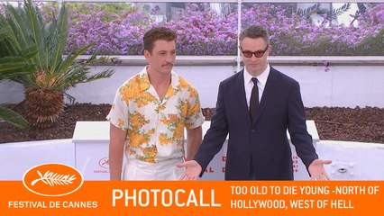 TOO OLD TO DIE YOUNG - Photocall -  Cannes 2019 - VF