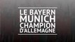 Bundesliga - Le Bayern Munich champion d'Allemagne !