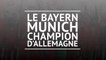 Bundesliga - Le Bayern Munich champion d'Allemagne !
