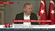 Cumhurbaşkanı Gençlerle Buluşuyor