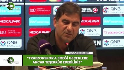 Ünal Karaman: "Trabzonspor'a emeği geçenlere ancak teşekkür edebiliriz"