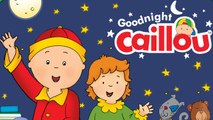 Caillou Goodnight Caillou – Bedtime Activities - Best App For Kids - iPhone