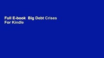 Full E-book  Big Debt Crises  For Kindle