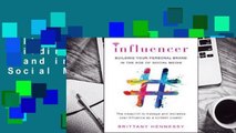 Online Influencer: Building Your Personal Brand in the Age of Social Media  For Full