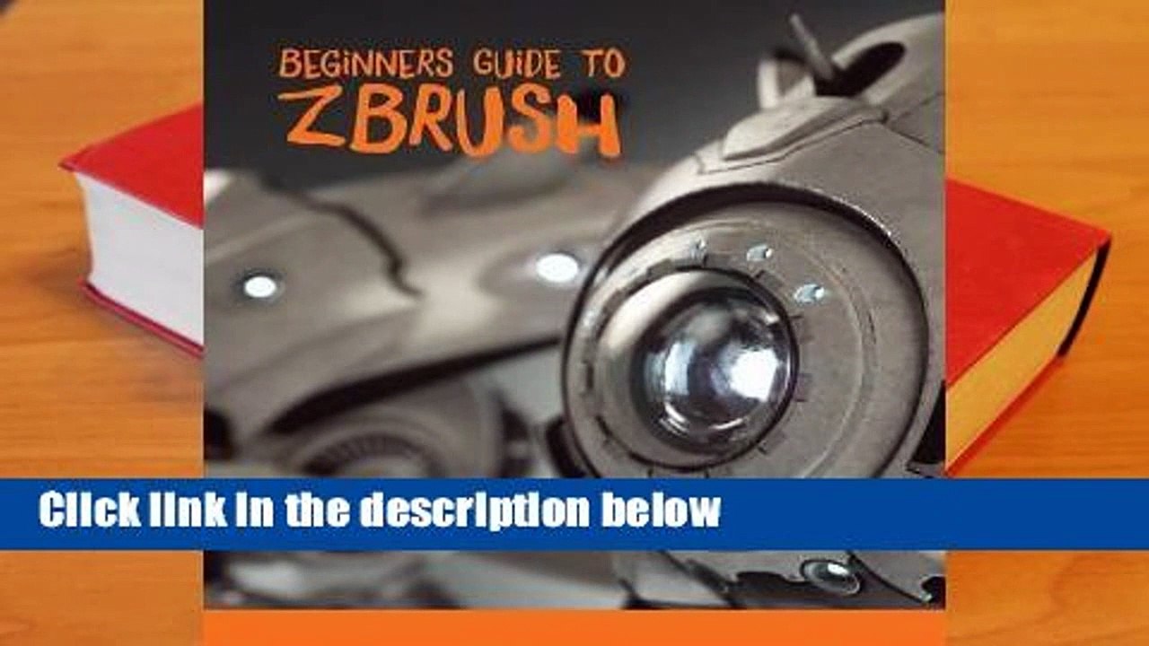 Complete acces  Beginner's Guide to ZBrush by 3dtotal Publishing