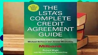 Online The LSTA's Complete Credit Agreement Guide  For Full