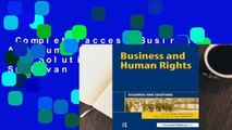 Complete acces  Business And Human Rights: Dilemmas And Solutions by Rory Sullivan