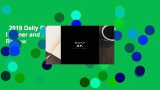 2019 Daily Planner; Busy Af.: Agenda Planner and Personal Organizer  Review
