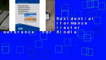 Full version  Residential Construction Performance Guidelines, Contractor Reference  For Kindle
