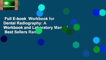 Full E-book  Workbook for Dental Radiography: A Workbook and Laboratory Manual  Best Sellers Rank