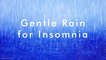 Gentle Rain Sound | 10 HOURS - 4K,  Rain, Rain Sounds for Relaxing Sleep, insomnia, Meditation, Study, Relaxing Rain for Sleep