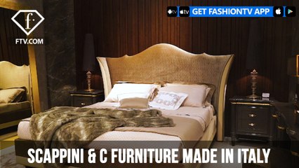 SCAPPINI & C FURNITURE MADE IN ITALY | FashionTV | FTV