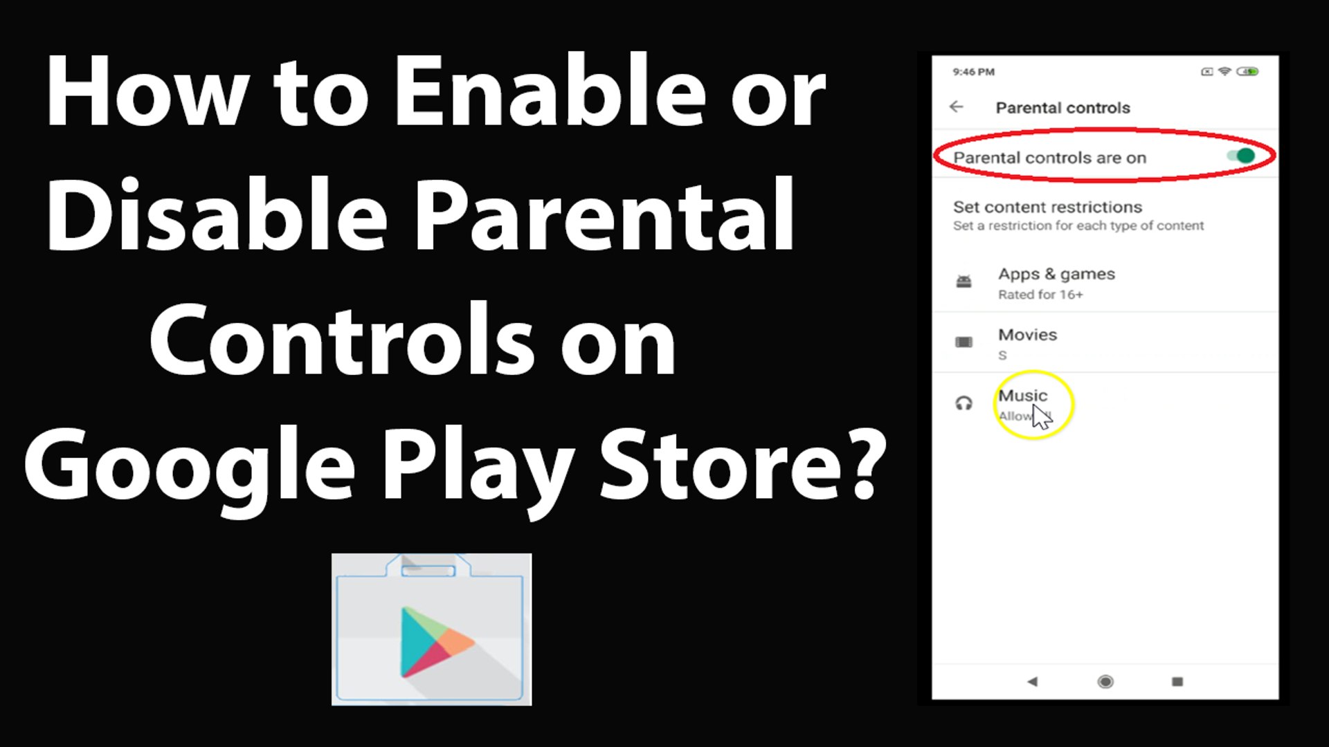 How to Enable or Disable Parental Controls on Google Play Store?