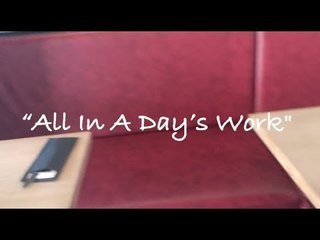 All In A Day's Work