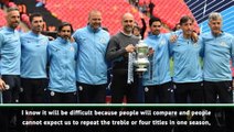 Man City won't repeat 'once in a lifetime' treble - Guardiola