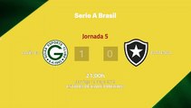Resumen partido entre Goiás EC y Botafogo Jornada 5 Liga Brasileña