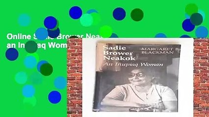 Online Sadie Brower Neakok, an Inupiaq Woman  For Trial