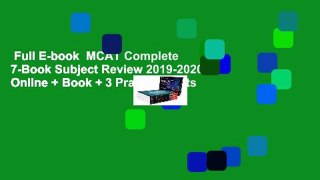 Full E-book  MCAT Complete 7-Book Subject Review 2019-2020: Online + Book + 3 Practice Tests