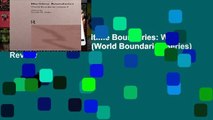 About For Books  Maritime Boundaries: World Boundaries Volume 5 (World Boundaries Series)  Review