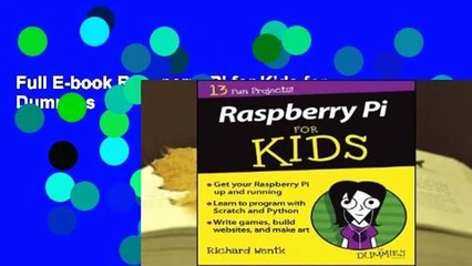 Full E-book Raspberry Pi for Kids for Dummies  For Trial