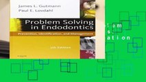 About For Books  Problem Solving in Endodontics: Prevention, Identification and Management, 5e