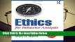 Ethics for Behavior Analysts, 3rd Edition  Best Sellers Rank : #5