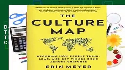 The Culture Map: Decoding How People Think, Lead, and Get Things Done Across Cultures  Best