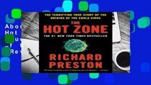 About For Books  The Hot Zone: The Terrifying True Story of the Origins of the Ebola Virus  Review