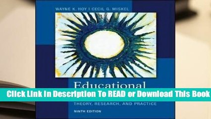 [Read] Educational Administration: Theory, Research, and Practice Educational Administration: