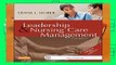 Full version  Leadership and Nursing Care Management, 5e  For Kindle