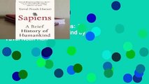 Complete acces  Sapiens: A Brief History of Humankind by Yuval Noah Harari