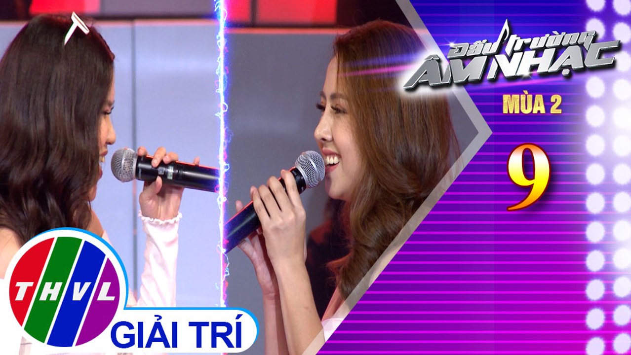 THVL | Đấu trường âm nhạc Mùa 2 - Tập 9[7]: Chuyện Ba Mùa Mưa - Bonie Nguyễn, Ý Nhi