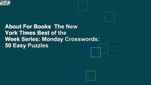 About For Books  The New York Times Best of the Week Series: Monday Crosswords: 50 Easy Puzzles