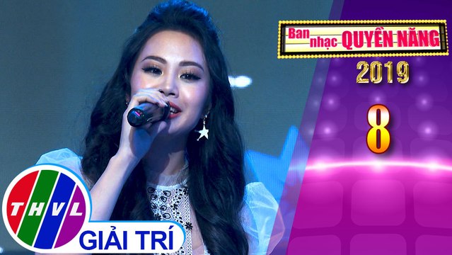 THVL | Ban nhạc quyền năng Mùa 3 - Tập 8[2]: Biển Tình - Dương Huệ