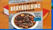 Full E-book The Ultimate Bodybuilding Cookbook  For Online