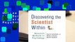 Online Discovering the Scientist Within: Research Methods in Psychology  For Full