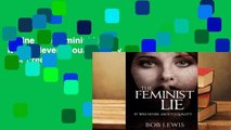 Online The Feminist Lie: It Was Never about Equality  For Free