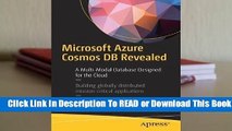 Online Microsoft Azure Cosmos DB Revealed: A Multi-Model Database Designed for the Cloud  For Trial