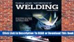 Full E-book Farm and Workshop Welding: Everything You Need to Know to Weld, Cut, and Shape Metal