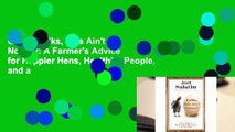 Online Folks, This Ain't Normal: A Farmer's Advice for Happier Hens, Healthier People, and a